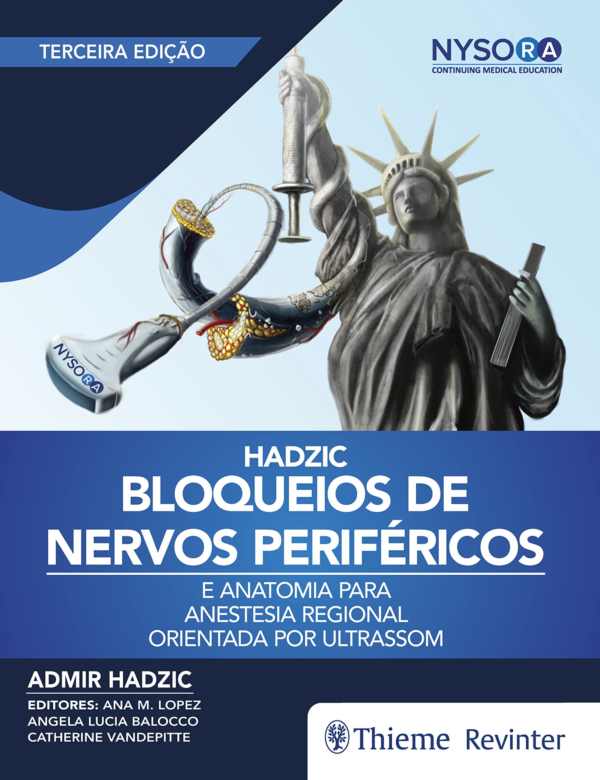 Bloqueios de nervos periféricos e anatomia para anestesia regional